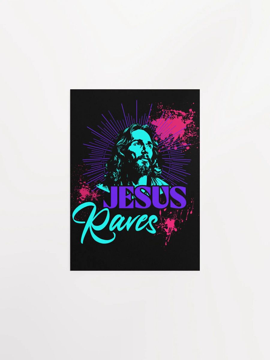 jesus raves print product image (2)