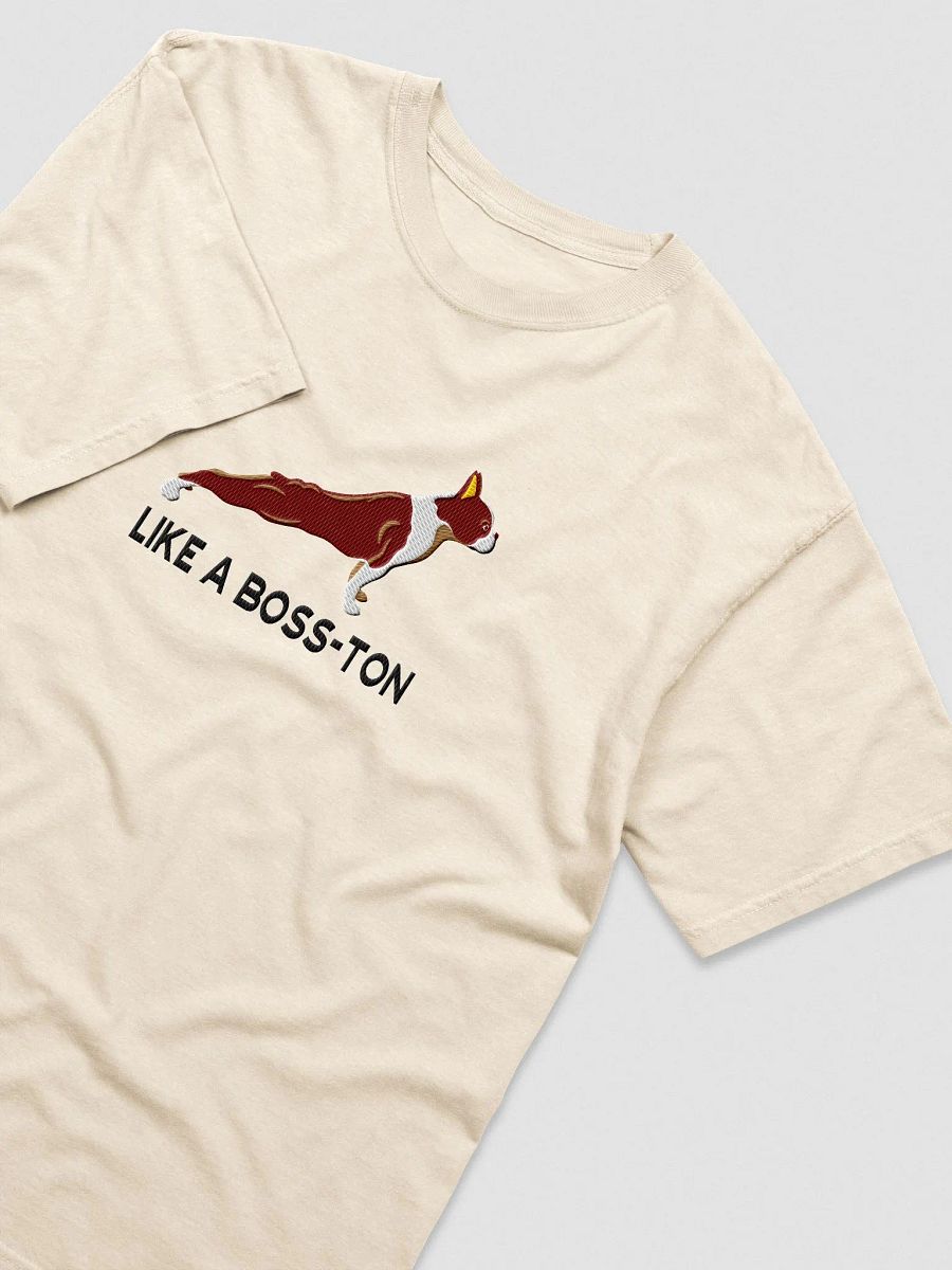 Like a Boss-ton T-Shirt(Embroidered) of a Boston Terrier(Brown) product image (10)