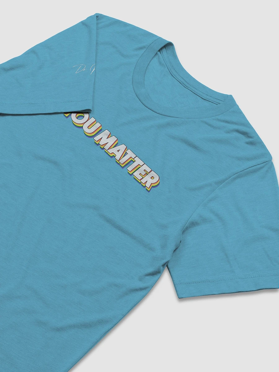 You Matter Pride Tee product image (28)