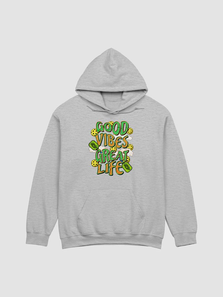 Good Vibes Great Life Pickleball Classic Hoodie product image (19)
