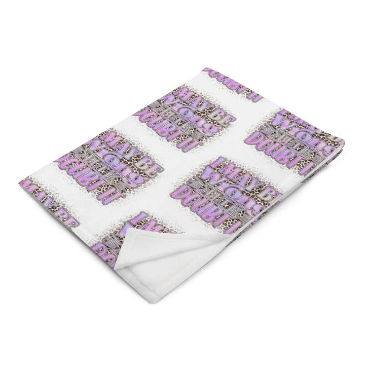 I May Be Wrong But I Doubt It Blanket product image (2)