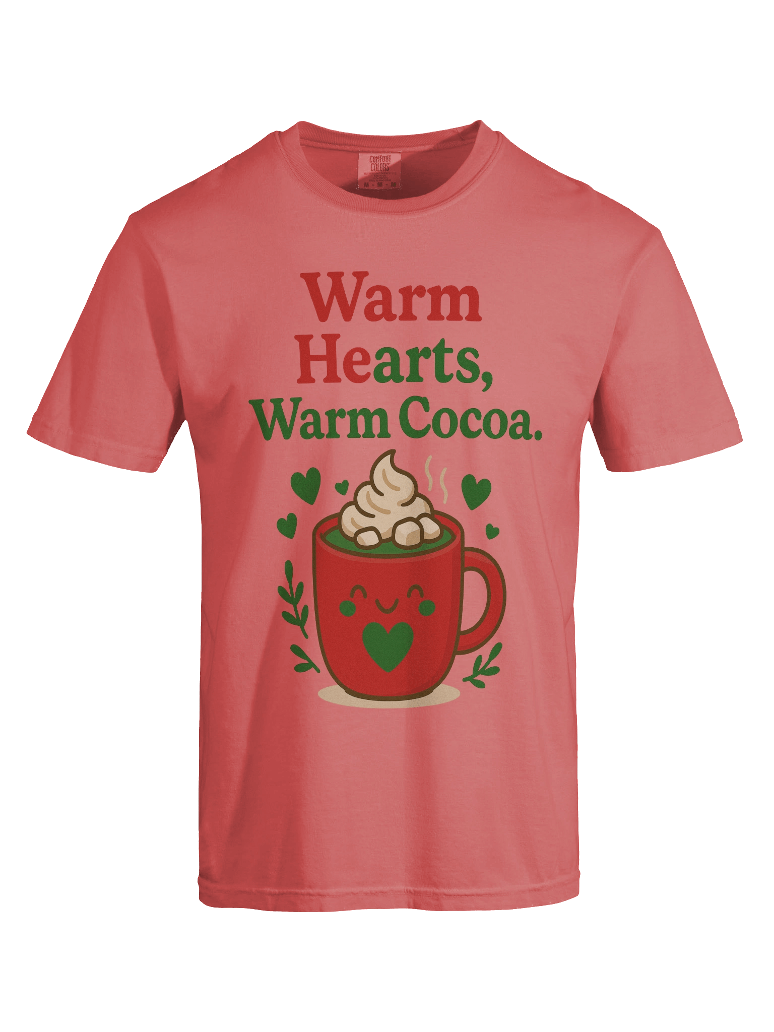 Warm Hearts, Warm Cocoa. Tshirt product image (57)