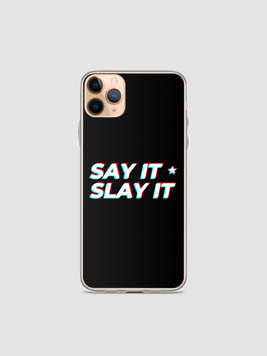 Say It Slay It iPhone Case product image (1)