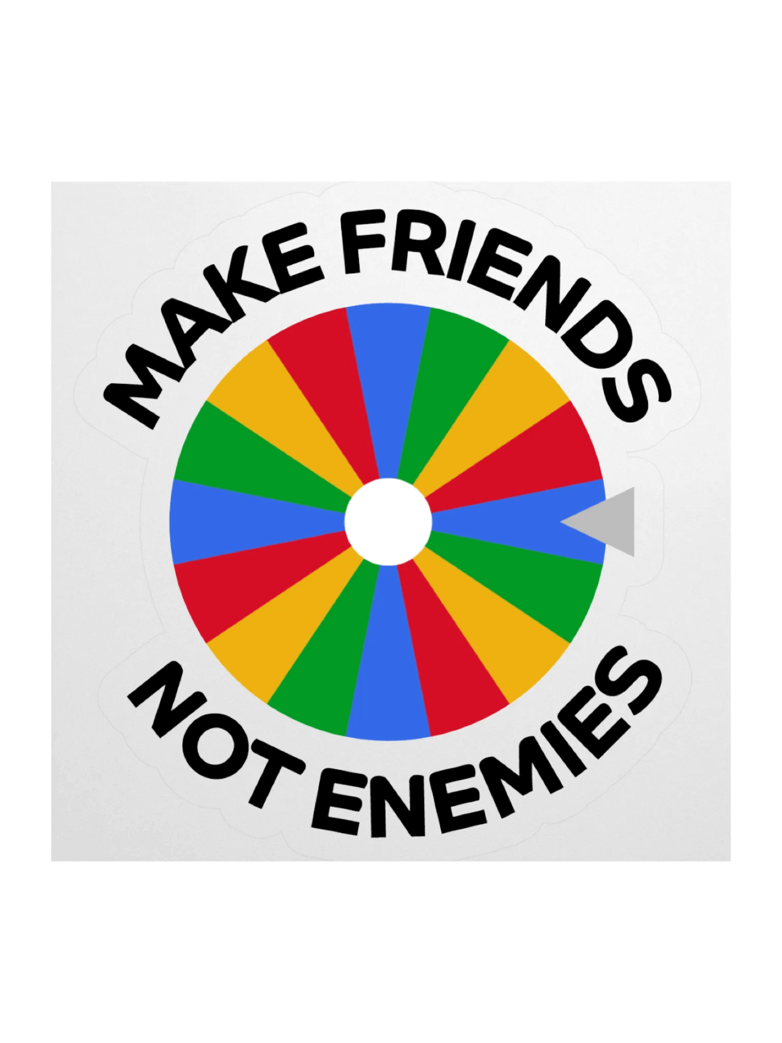 Make Friends Not Enemies Sticker product image (1)