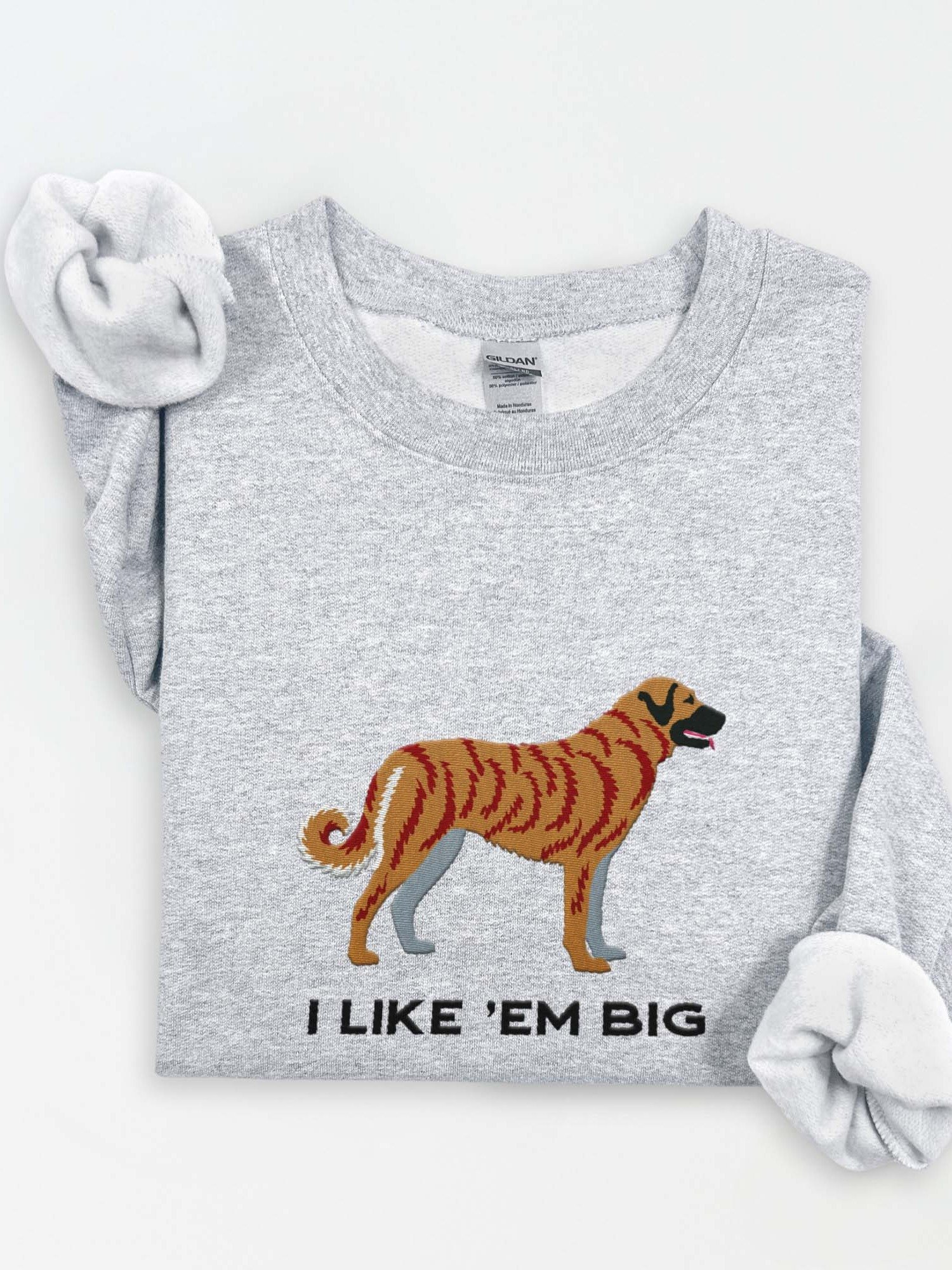 I Like 'Em Big Sweatshirt (Embroidered) of an Anatolian Shepherd Dog(Brindle) product image (1)