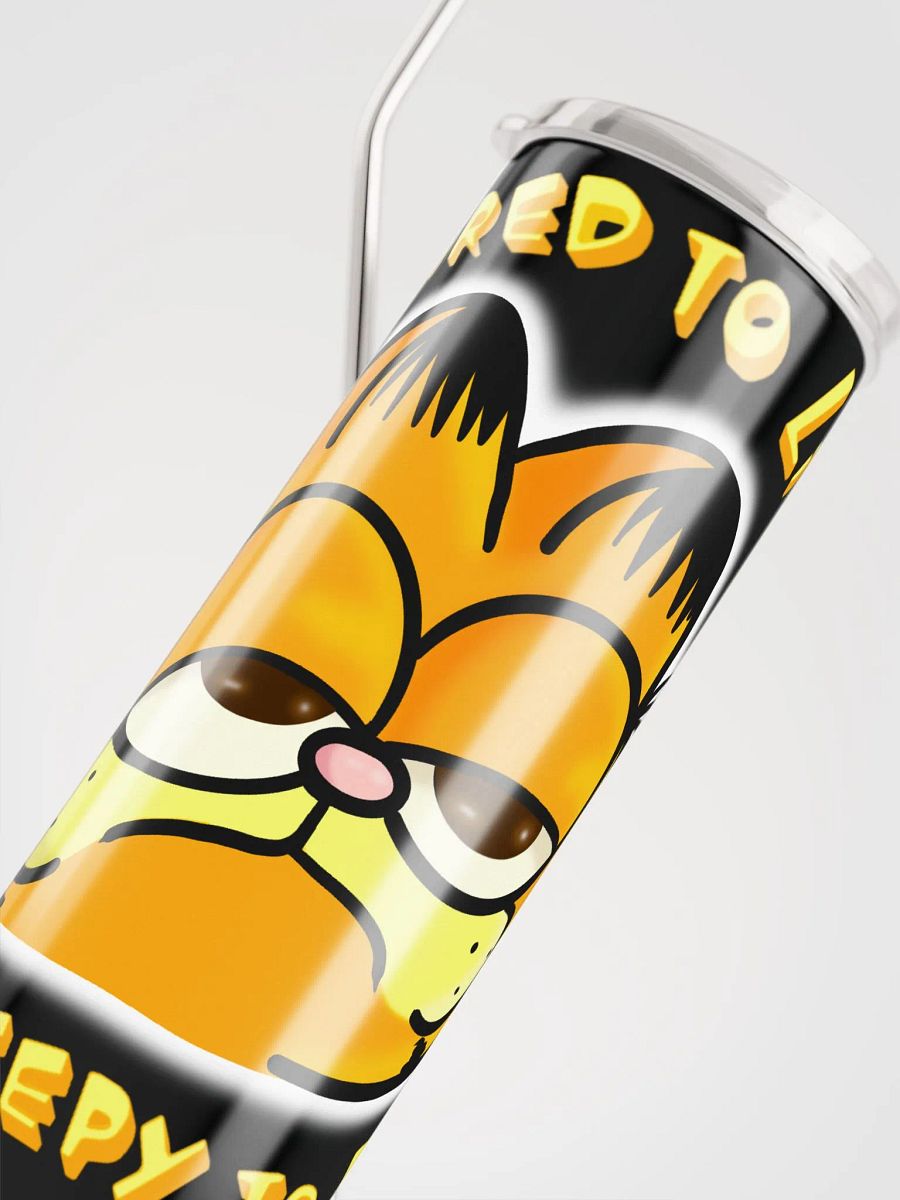 Sippy Doo Sippy Dee...Garf is Too Tired for all to See. product image (5)