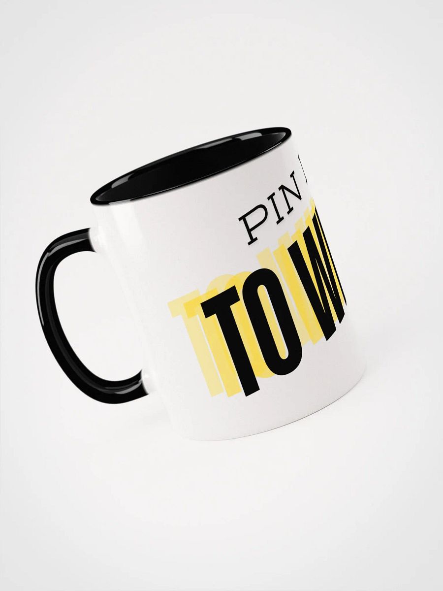 Pin it to win it mug product image (3)