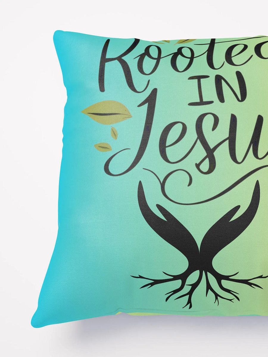 Rooted In Jesus Inspirational Throw Pillow product image (6)
