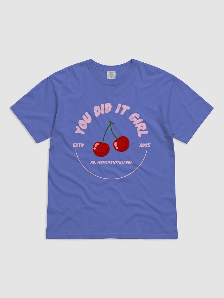 You Did it Girl Cherries Comfort Colors Tee - Pink/Blue product image (1)