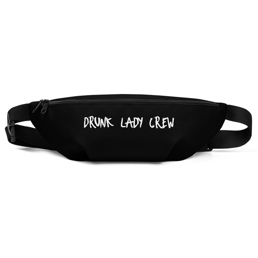 Drunk Lady Crew Fanny Pack product image (1)