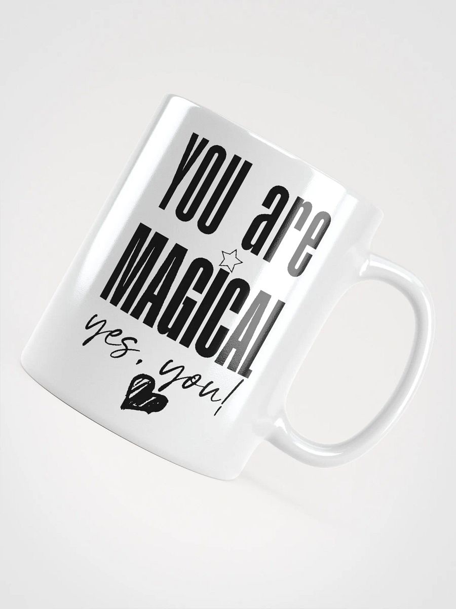 You are Magical Mug - white product image (4)