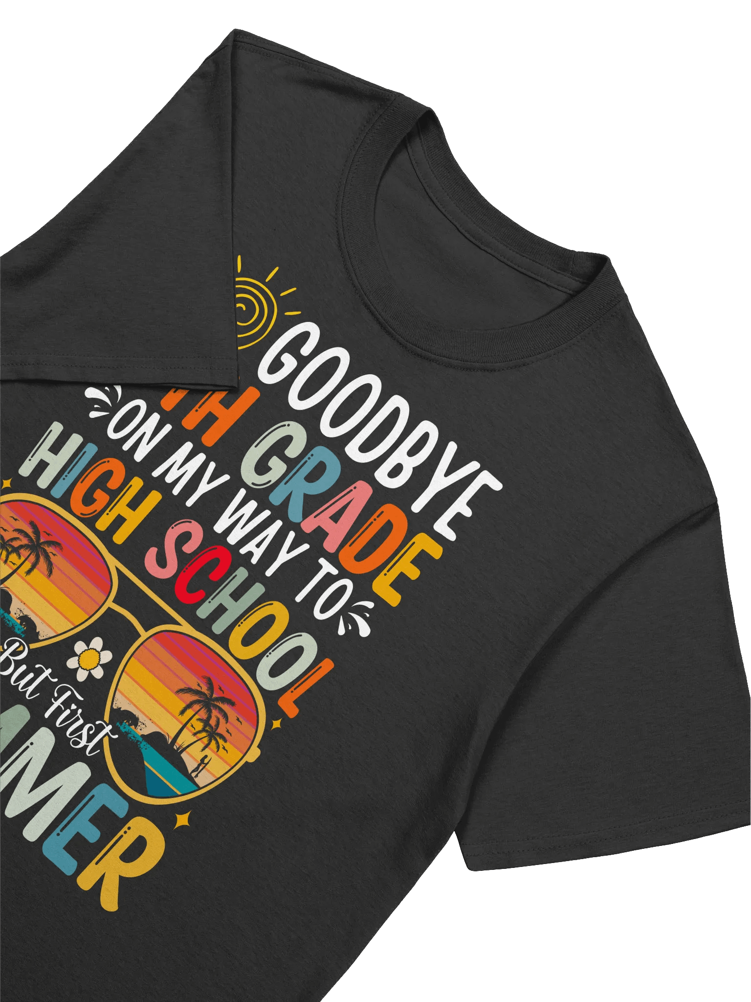 8th Grade Graduation - "Goodbye 8th Grade, Hello Summer" Graphic T-Shirt product image (15)
