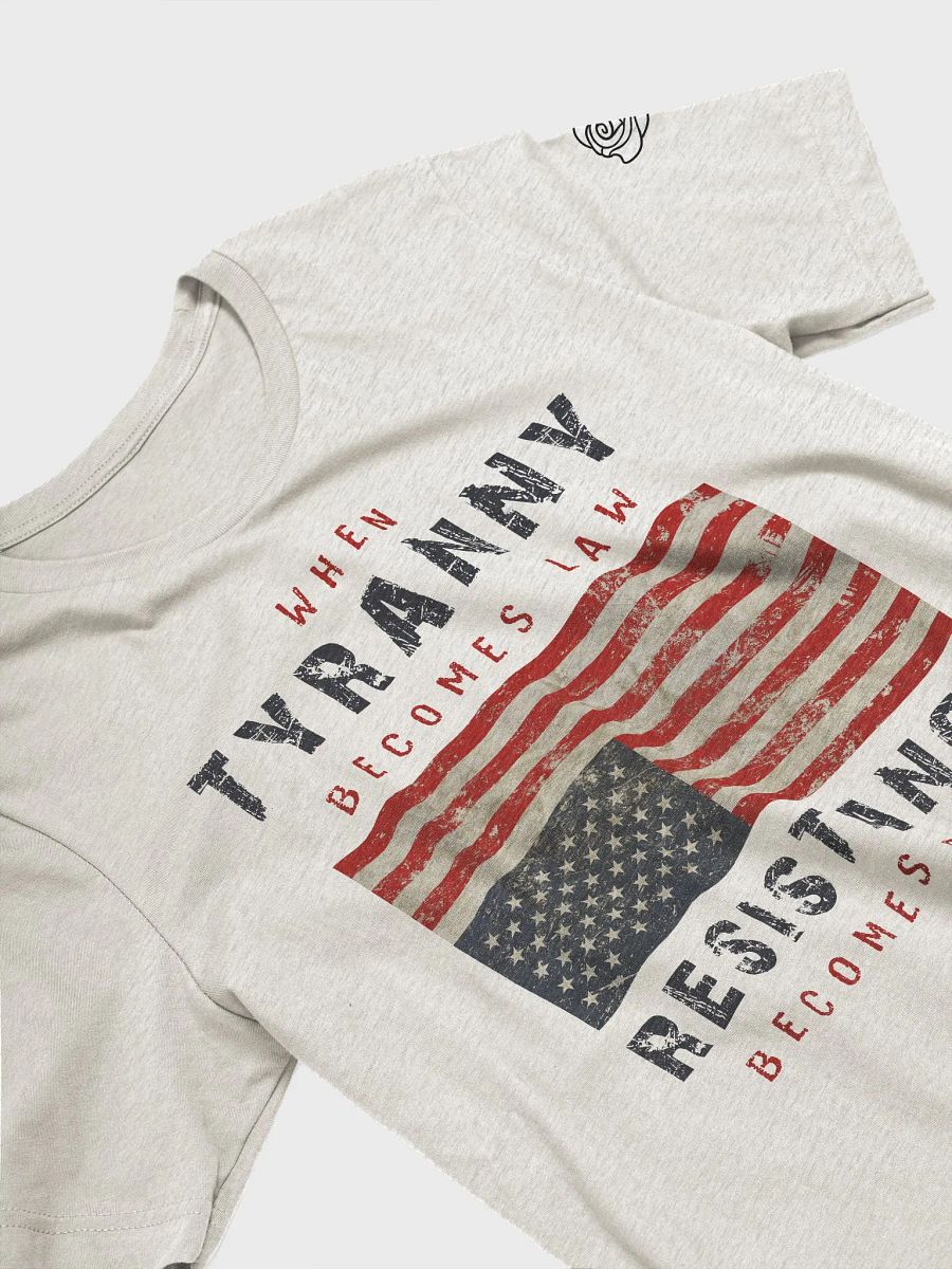 Tyranny / Resistance Supersoft Tee - A product image (3)