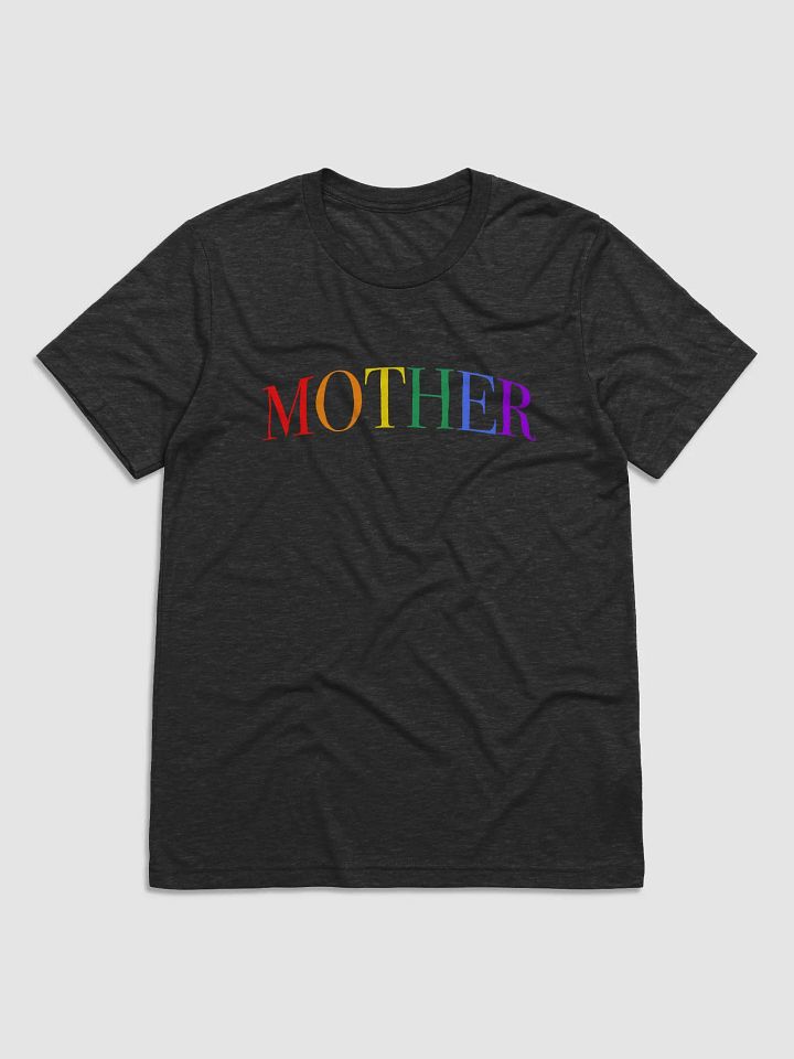Mother Unisex T-Shirt product image (1)