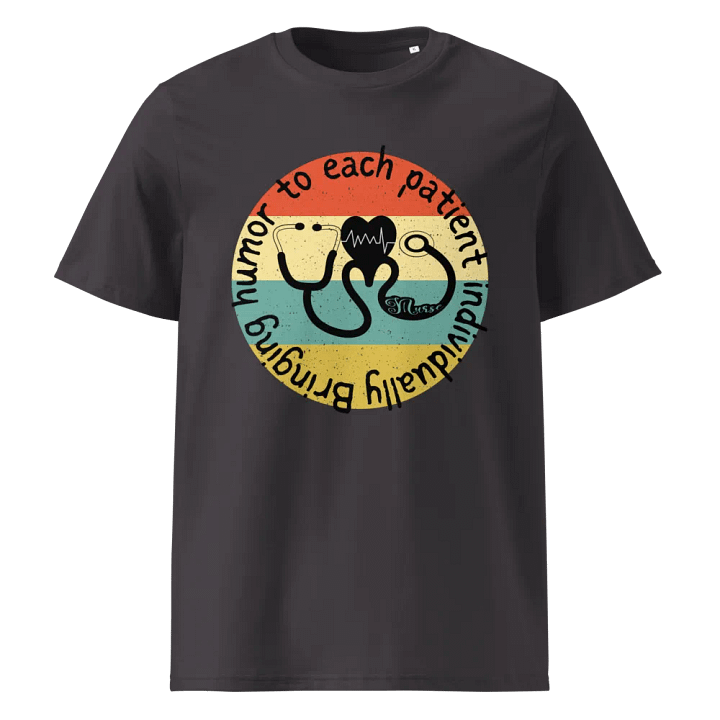 Bringing humor to each patient individually T-shirt product image (5)