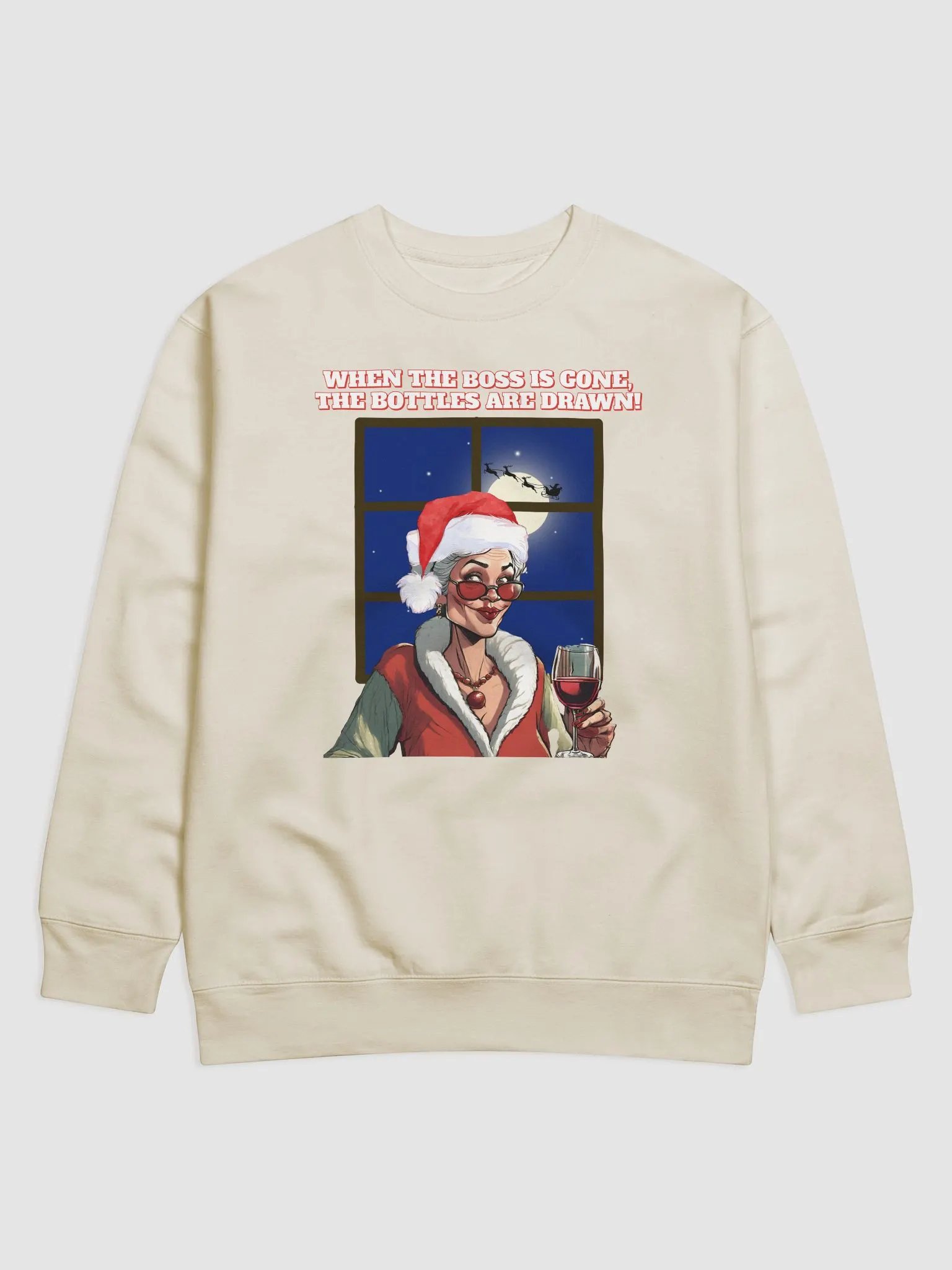 When The Boss Is Gone, The Bottles Are Drawn! Sweatshirt product image (1)
