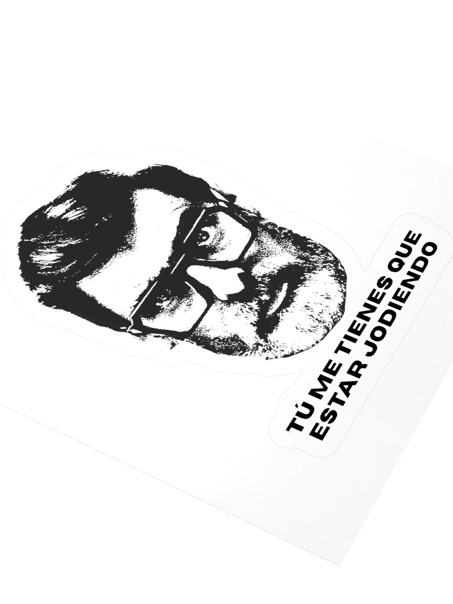 sticker TU ME TIENES QUE ESTAR product image (9)
