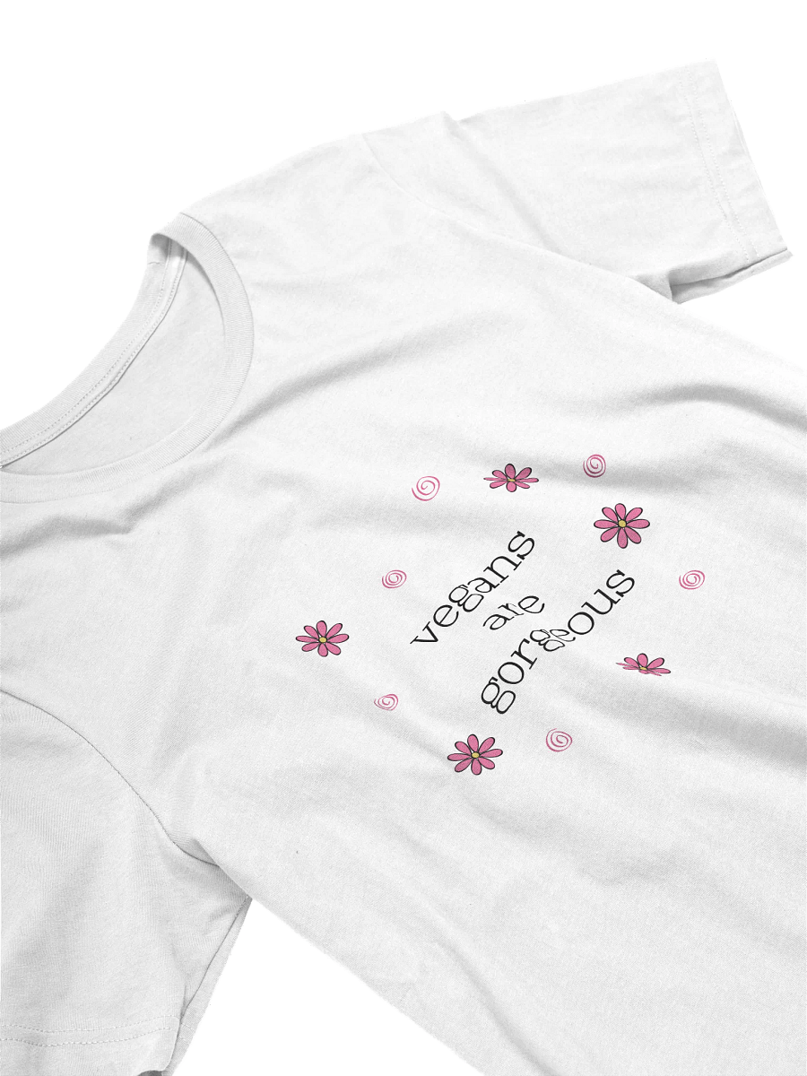 “Vegans Are Gorgeous” Unisex White T-Shirt product image (2)