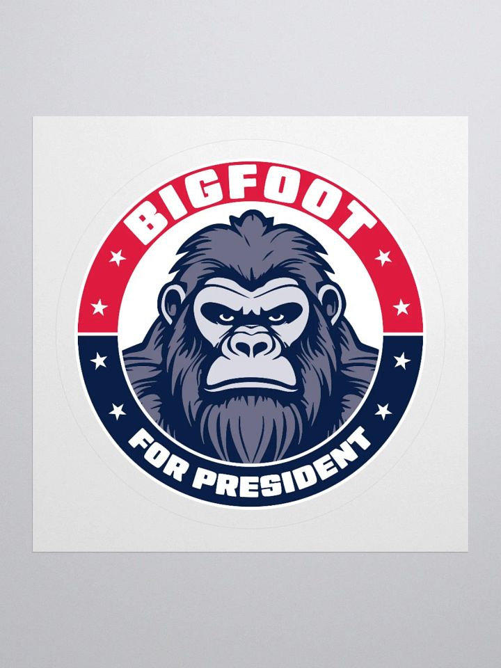 Bigfoot for President Funny Sticker product image (2)