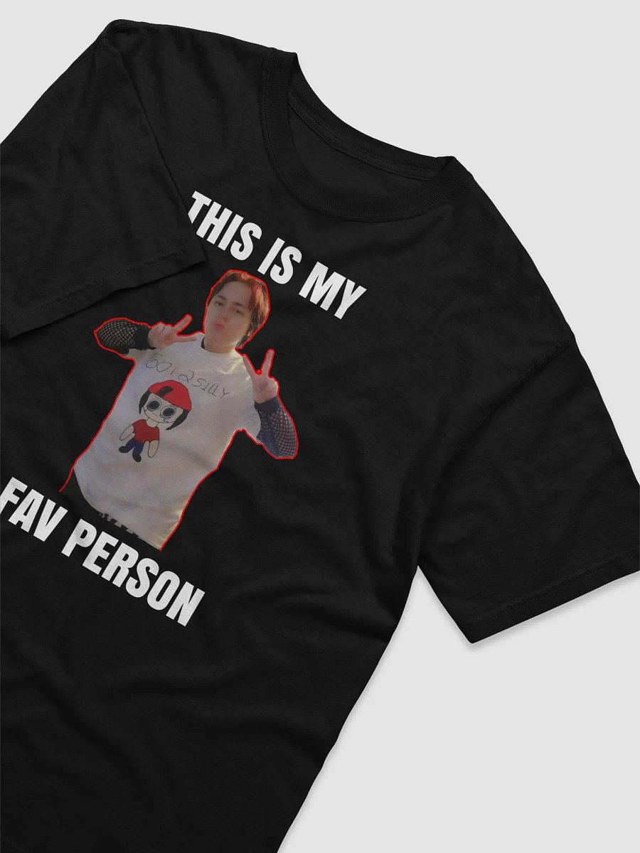 My Favorite Person Shirt product image (3)