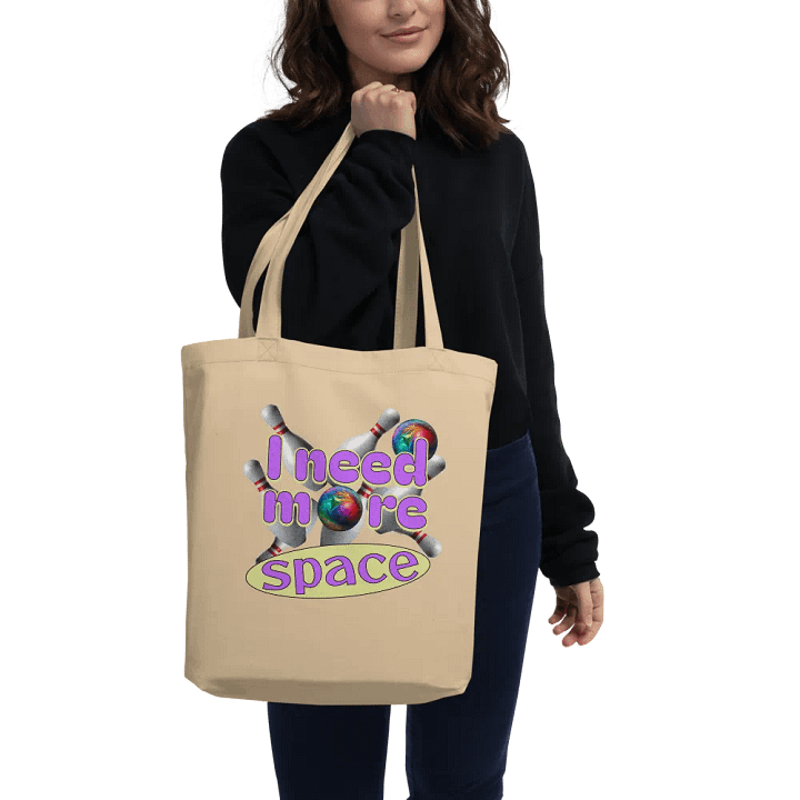 I Need More Space Bowling Tote Bag product image (2)