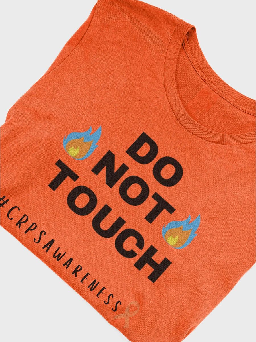 Do Not Touch CRPS Awareness 'Supersoft' Orange T-Shirt product image (5)