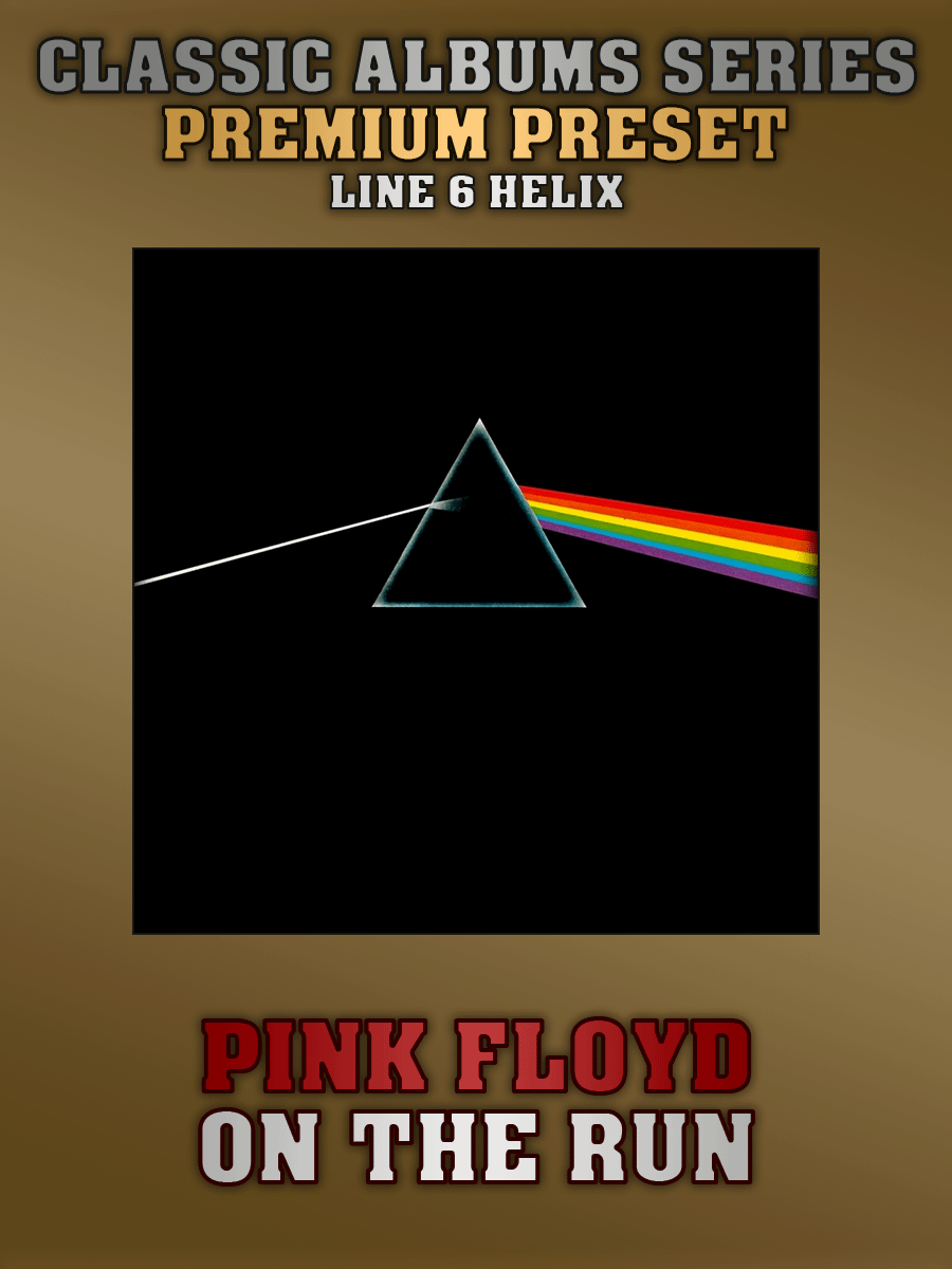 Pink Floyd - On The Run | Premium Preset | Line 6 Helix product image (1)