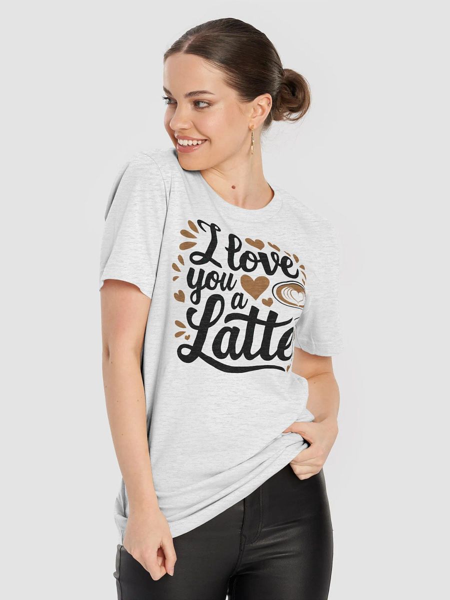 “I love you a latte” t-shirt, coffee lovers shirt, romantic coffee tee, heart-shaped latte art, valentine's day coffee tee, cozy romantic t-shirt, unique gift, coffee lover, valentine gift product image (8)
