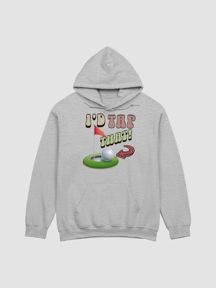 Id Tap That Golf Hole-in-One Hoodie product image (31)