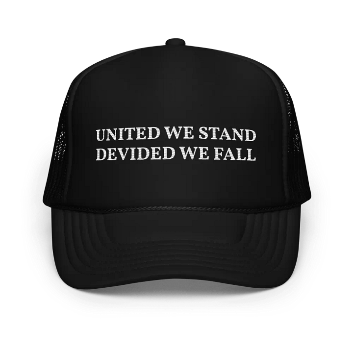 United We Stand Divided We Fall - Embroidered Trucker Cap Hat product image (1)