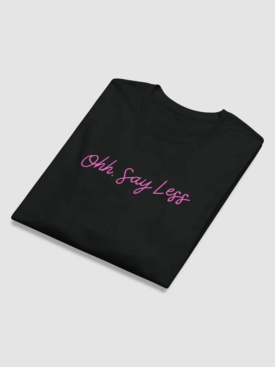ohh, say less product image (5)