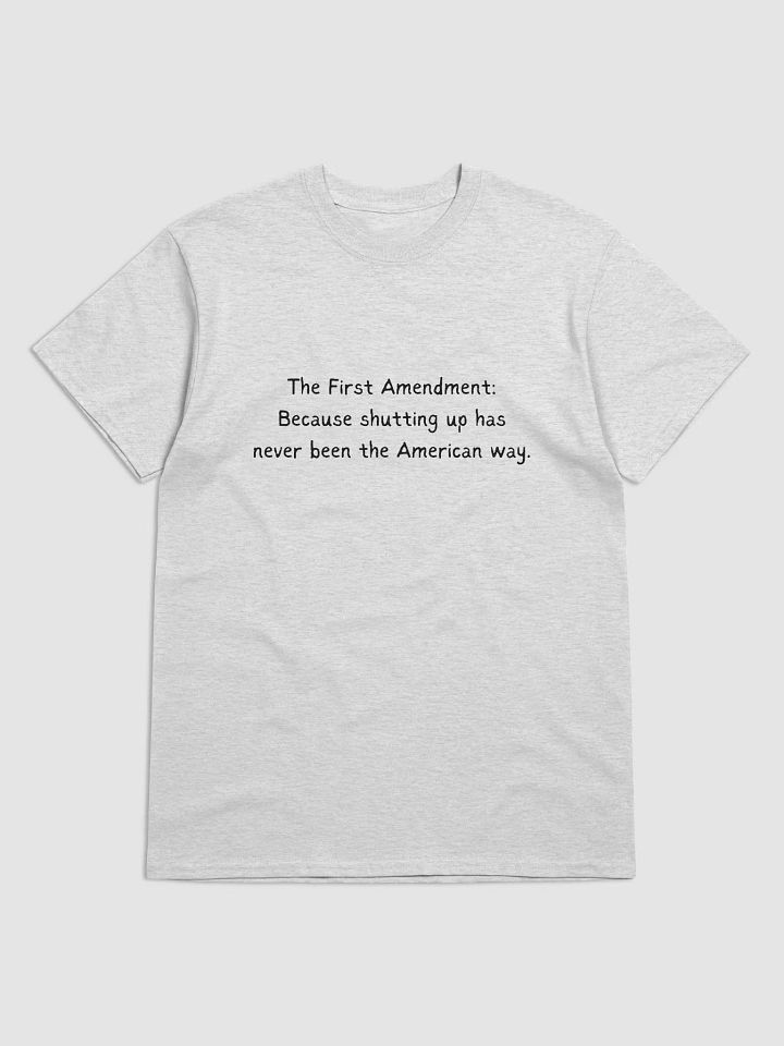 We Don't Shut Up T-Shirt product image (3)