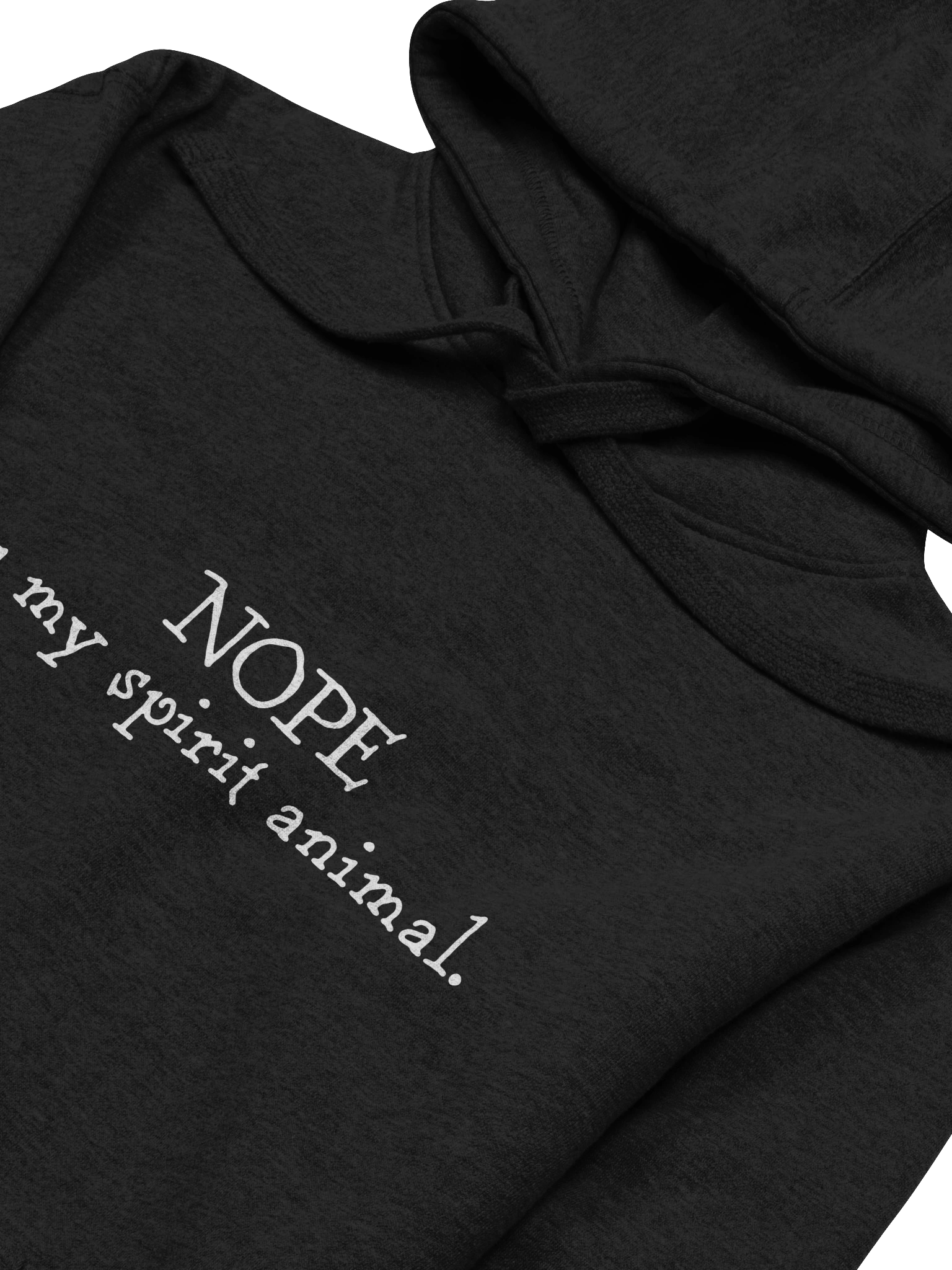 Nope is My Spirit Animal black hoodie product image (1)