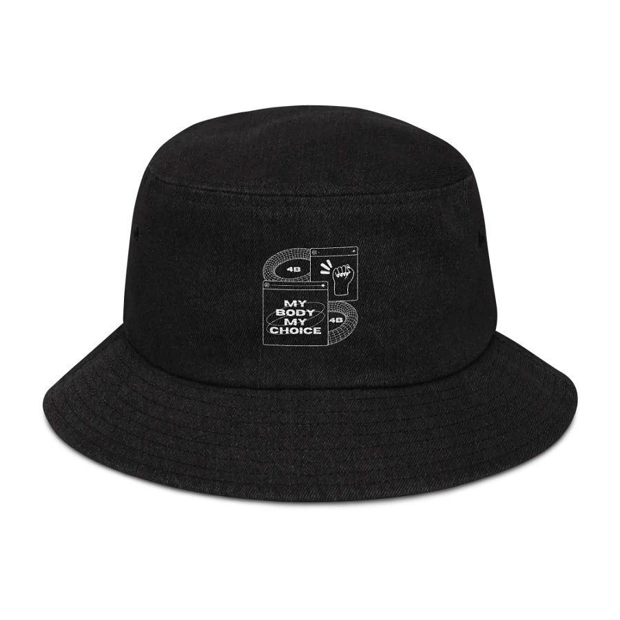 4B Empowerment Bucket Hat. My body my choice. product image (1)