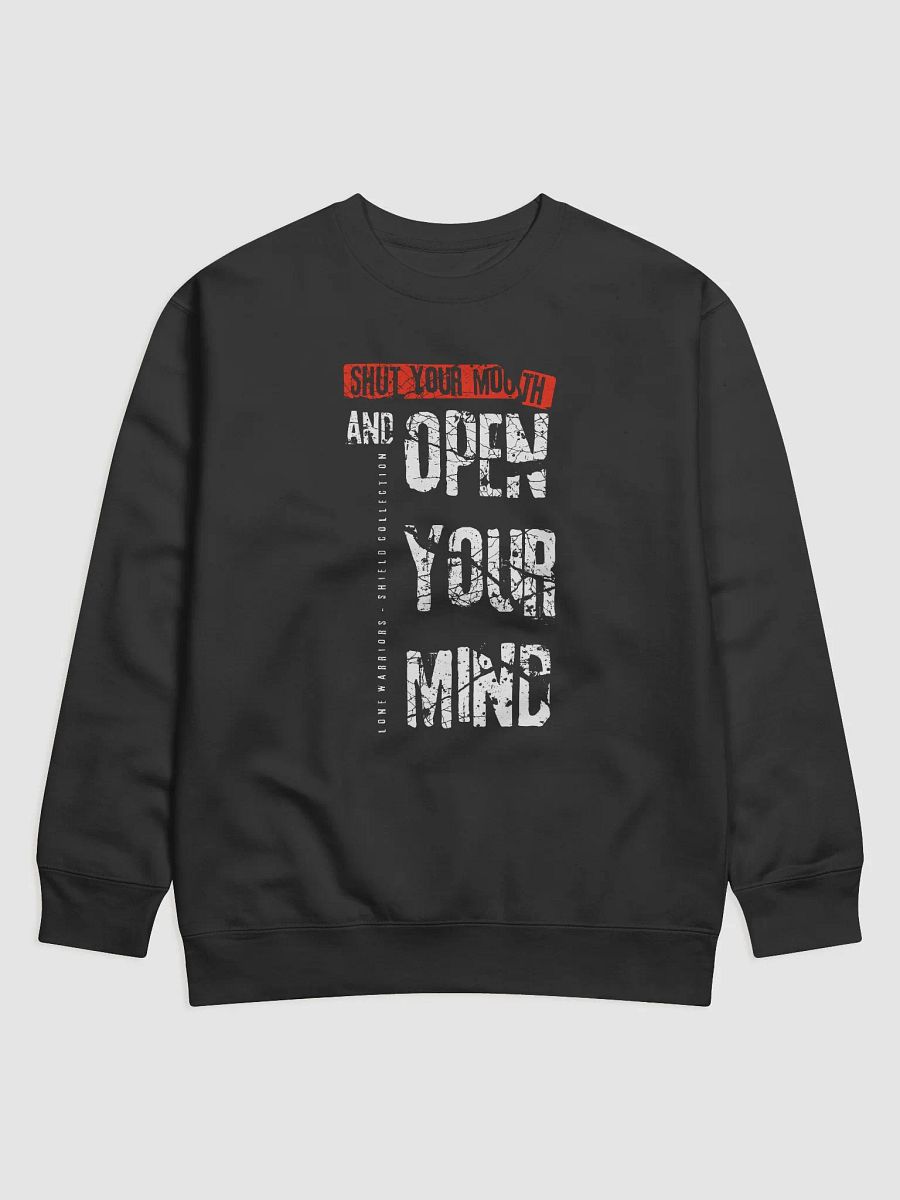 Shut your mouth and open your mind. product image (3)