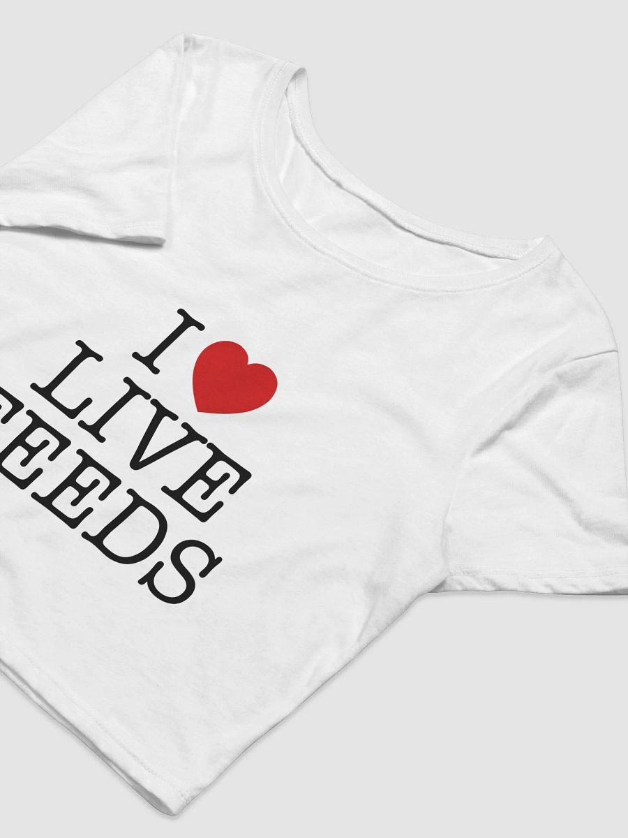 I <3 Live Feeds Crop Tee product image (5)