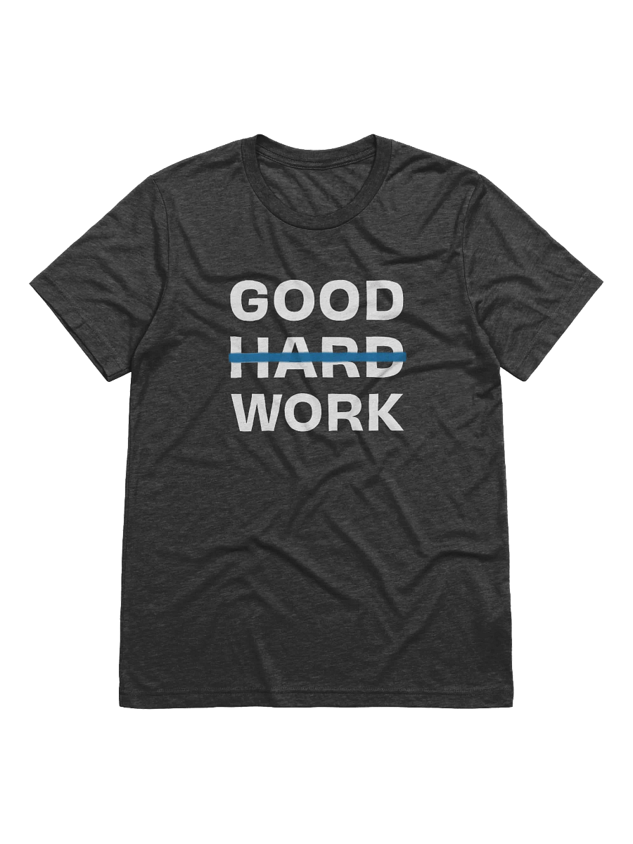Good Work Soft T-Shirt product image (1)