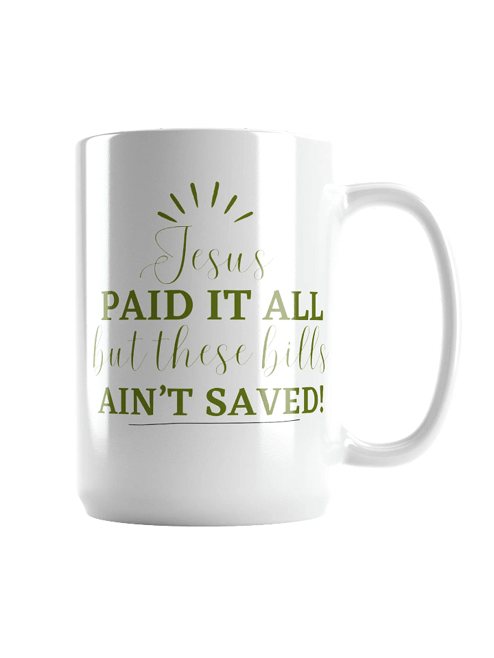Jesus Paid it All Mug product image (2)