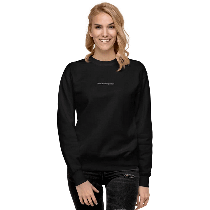 Premium Sweatshirt - Embroidered - Mr I'm Not Important product image (1)