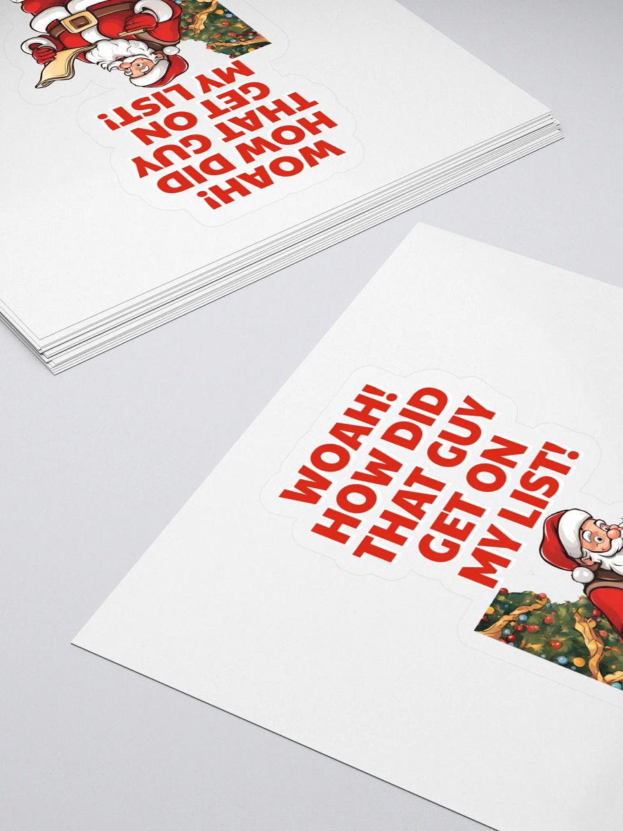 Woah! How Did That Guy Make The Cut! Christmas Sticker product image (4)