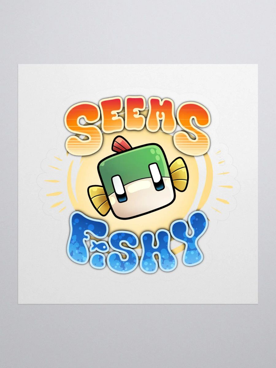 Seems Fishy Sticker product image (3)