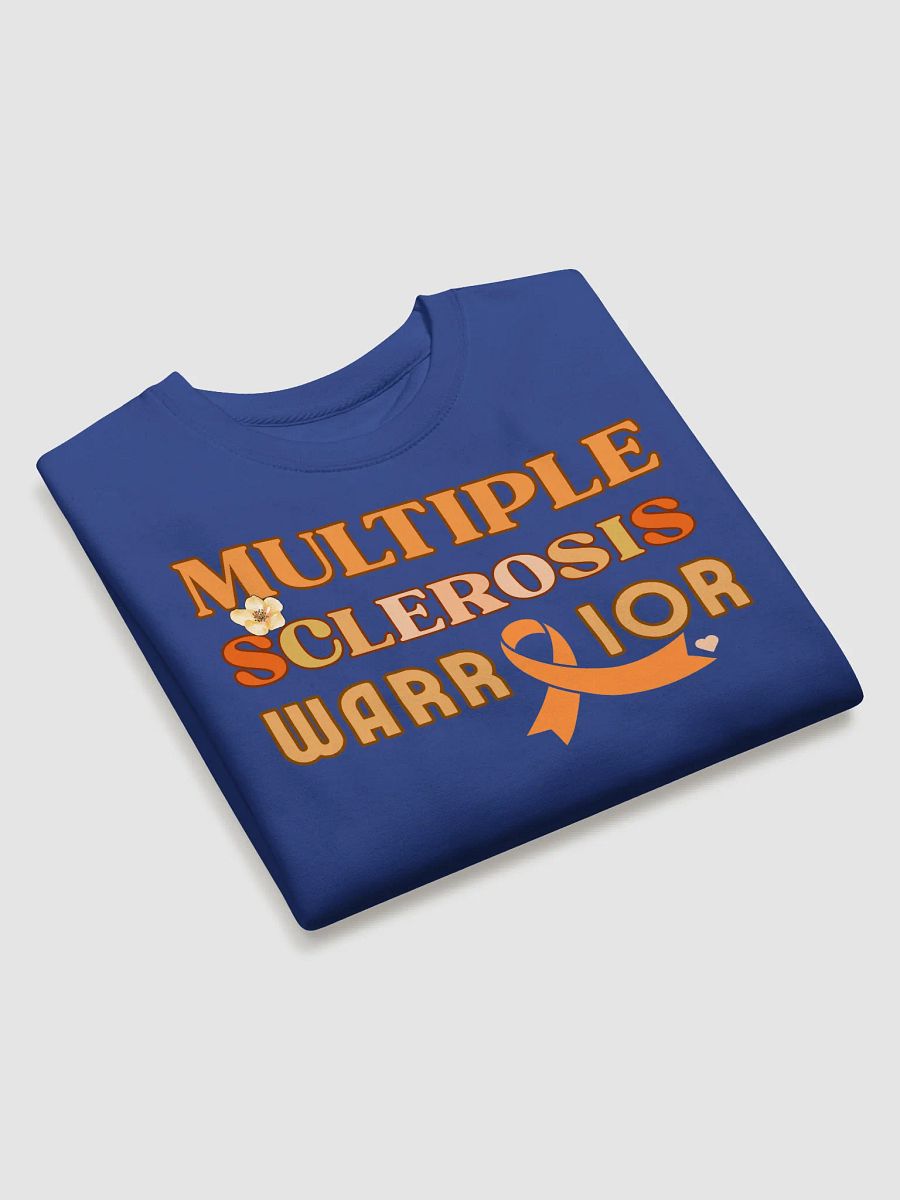 Multiple Sclerosis Warrior, Awareness Heritage Sweatshirt. product image (2)