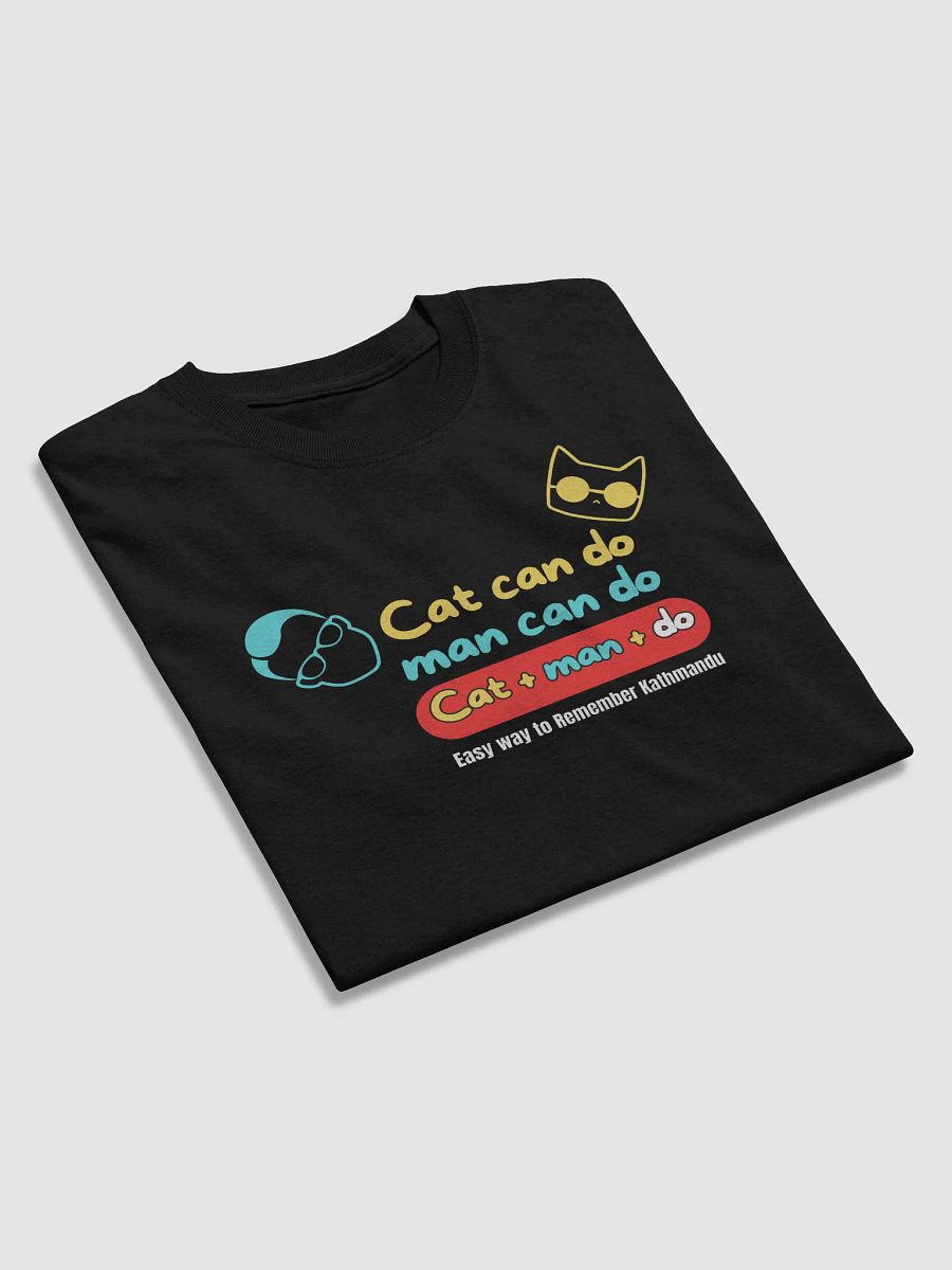 Cat Man Do T-Shirt product image (9)