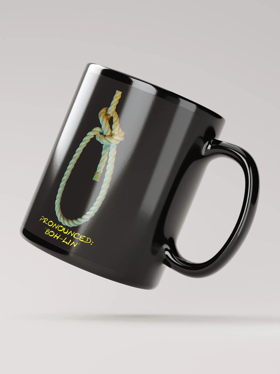 Bowline Knot - Pronounced (Boh-lin) Black Mug product image (2)