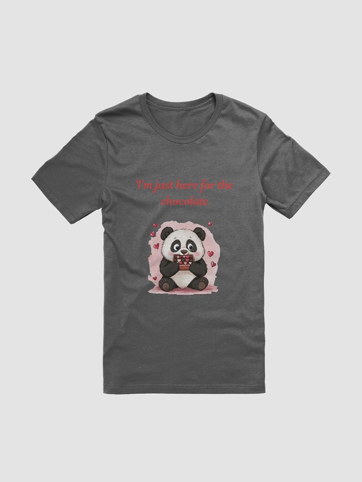 Just here for the chocolate T Shirt product image (1)
