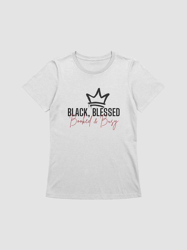 Black, Blessed, Booked & Busy Tee product image (2)