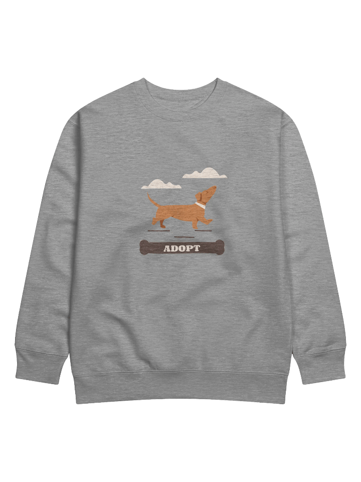 Now is the Time to Adopt a Dog Sweatshirt product image (5)