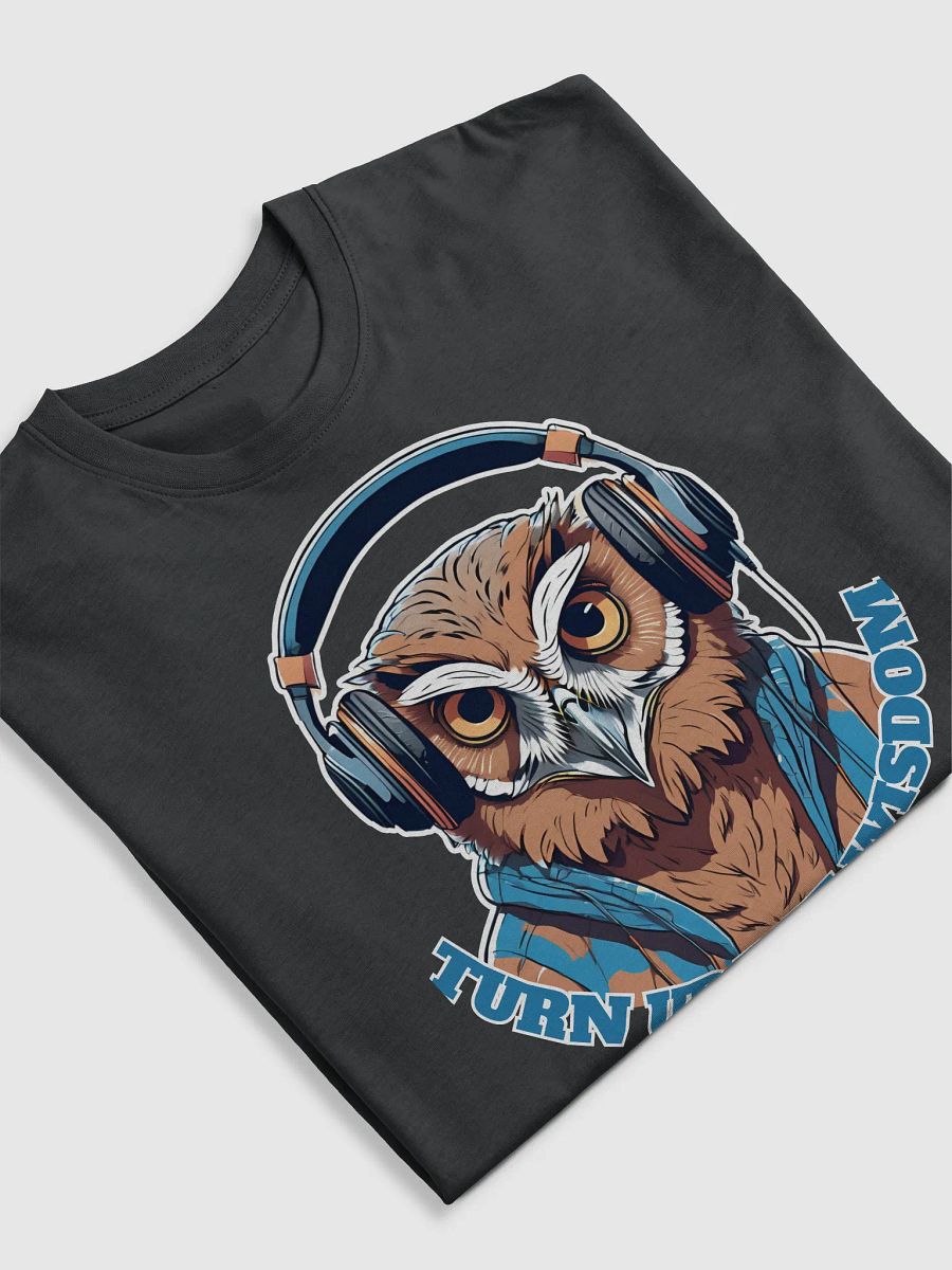 Turn Up The Wisdom Owl Wearing Headphones T-shirt product image (5)