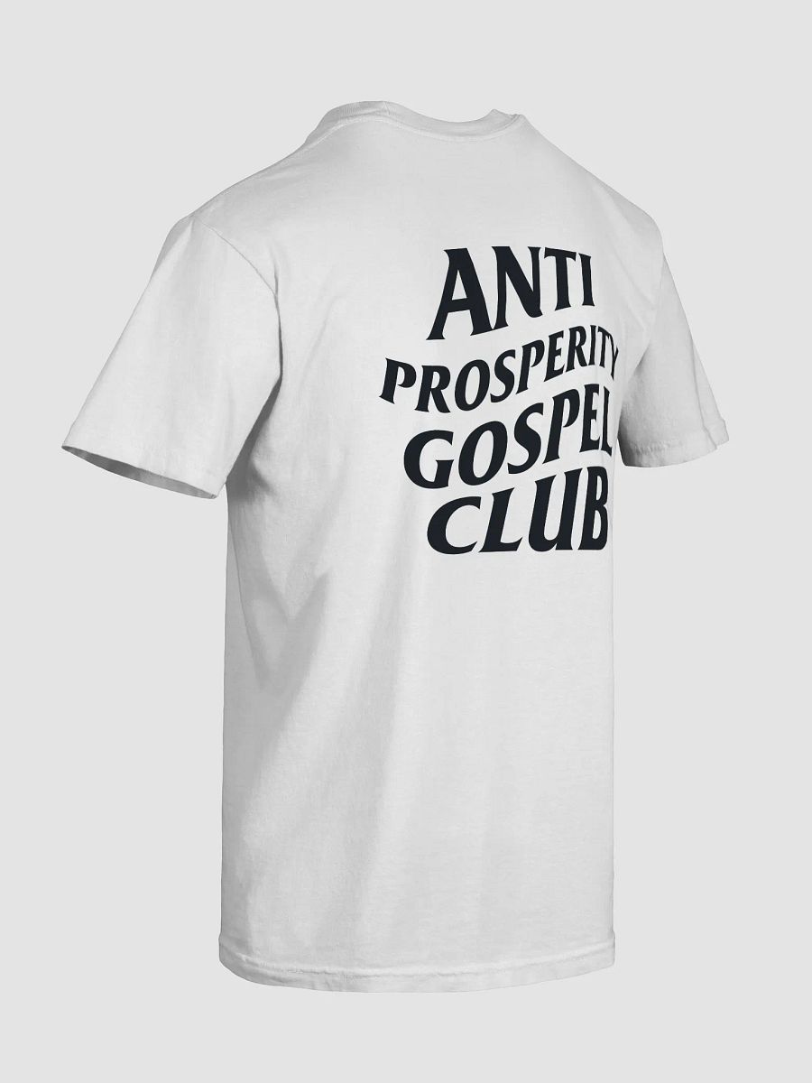 Anti-Prosperity Gospel Club (Black Logo) product image (9)