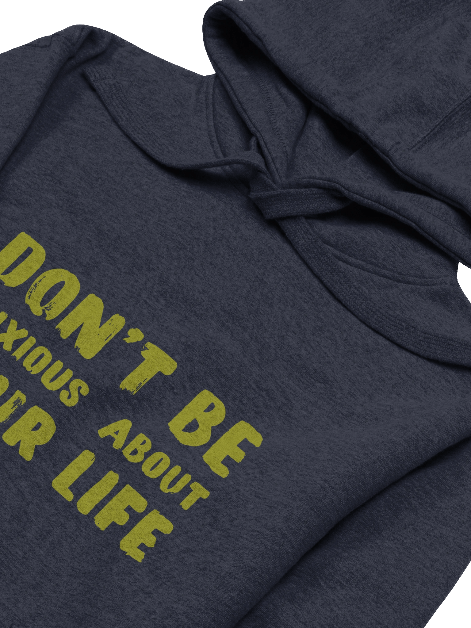 DON'T BE ANXIOUS product image (37)